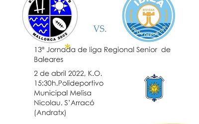 13ª Jornada de liga Regional Senior en S’Arracó.